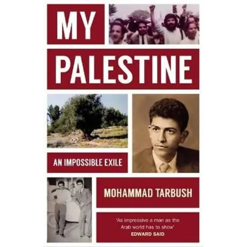 My Palestine: An Impossible Exile - Paperback