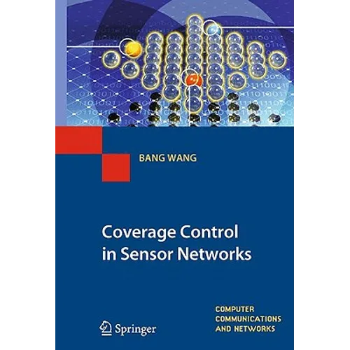 Coverage Control in Sensor Networks - Hardcover