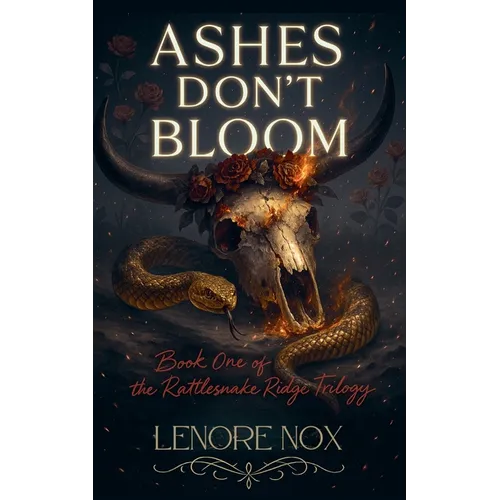 Ashes Don't Bloom - Paperback
