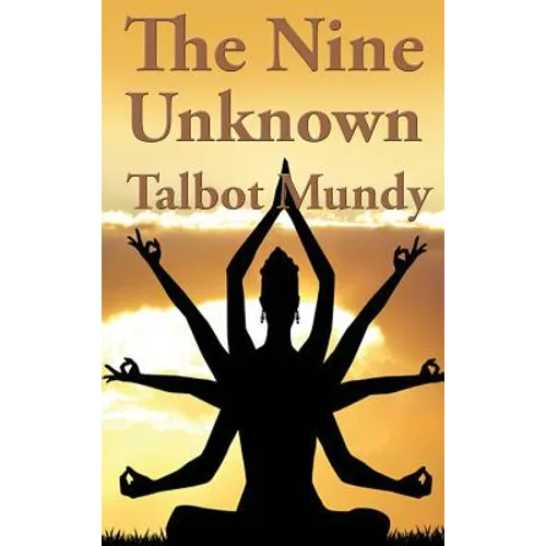 The Nine Unknown: A Positronic Book - Hardcover