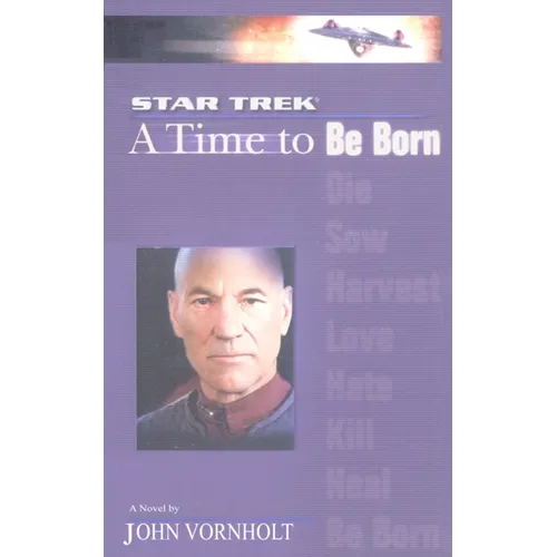 Star Trek: The Next Generation: Time #1: A Time to - Paperback