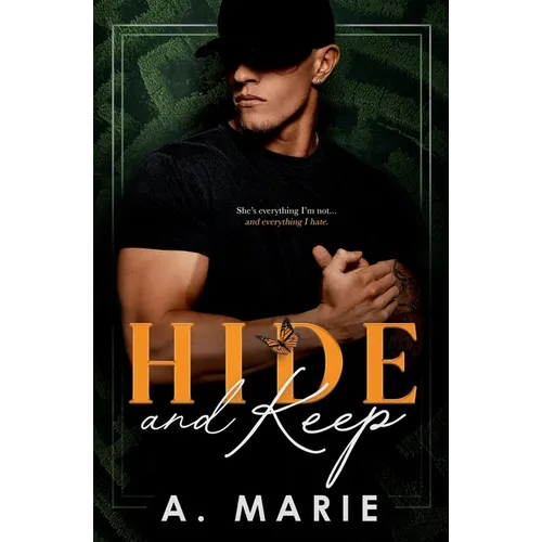 Hide and Keep: An enemies to lovers bodyguard romance - Paperback