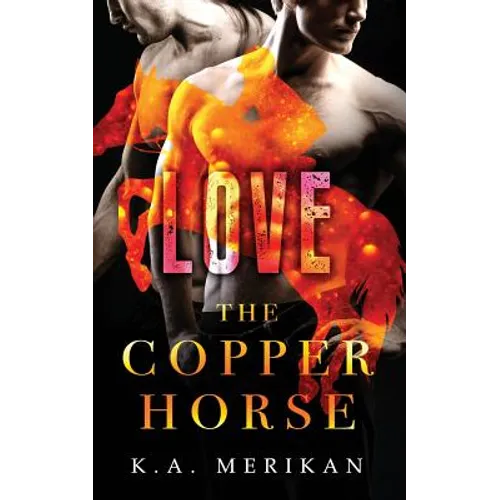 The Copper Horse: Love - Paperback