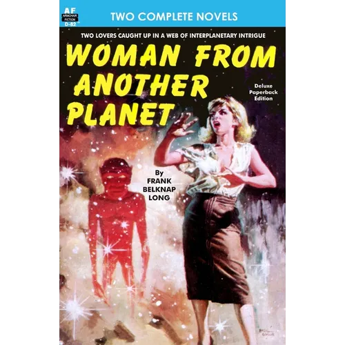Woman From Another Planet & Homecalling - Paperback