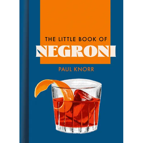 The Little Book of Negroni - Hardcover