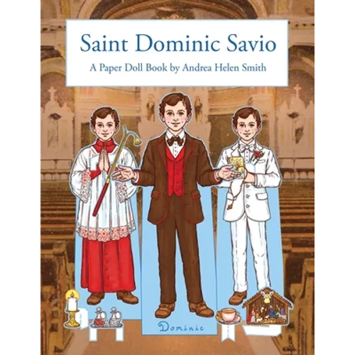 Saint Dominic Savio: A Paper Doll Book - Paperback