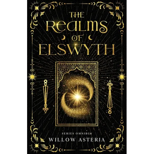 The Realms of Elswyth: Series Omnibus - Paperback