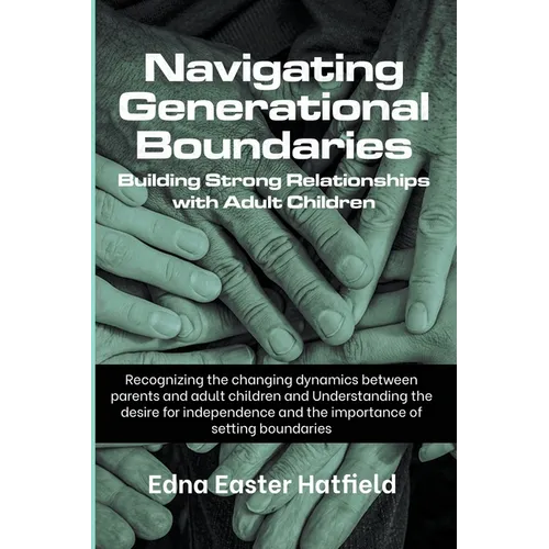 Navigating Generational Boundaries - Paperback