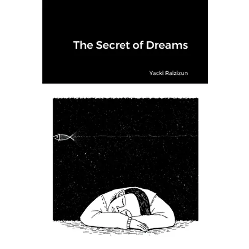 The Secret of Dreams - Paperback