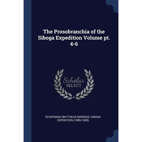 The Prosobranchia of the Siboga Expedition Volume pt. 4-6 - Paperback
