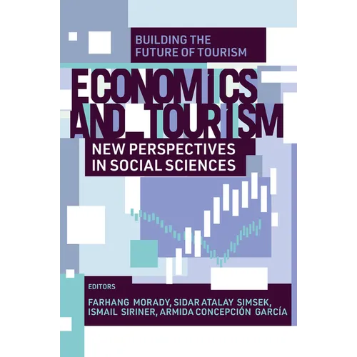 Economics and Tourism: New Perspectives in Social Sciences - Hardcover