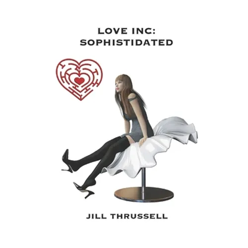 Love Inc: Sophistidated - Paperback