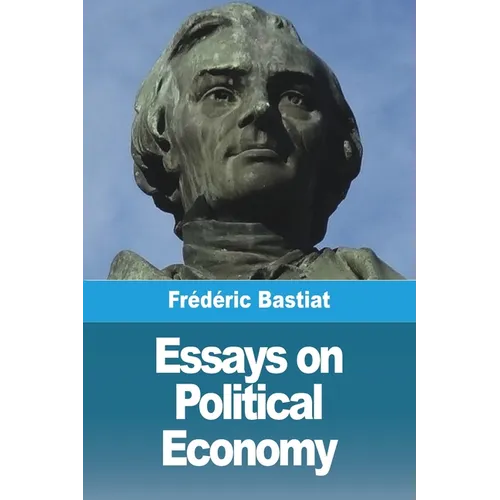 Essays on Political Economy - Paperback