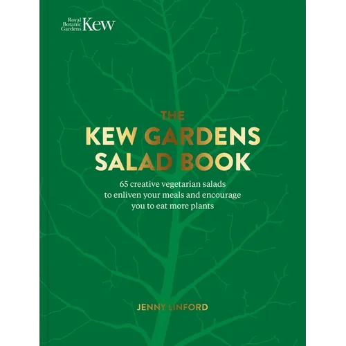 The Kew Gardens Salad Book - Hardcover