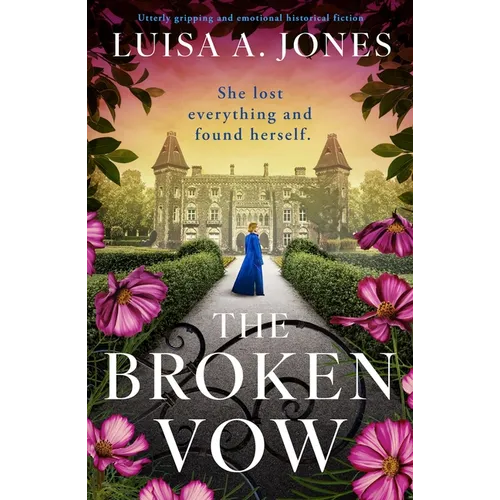 The Broken Vow: Utterly Gripping and Emotional Historical Fiction - Paperback