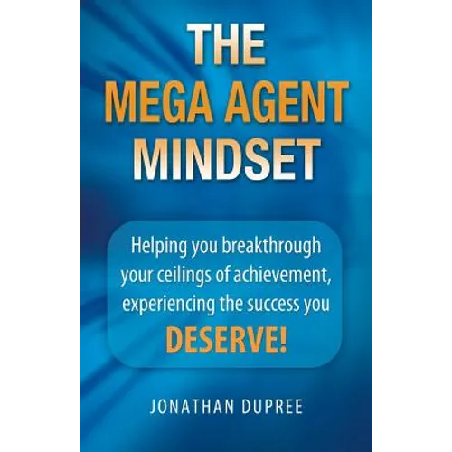 The Mega Agent Mindset - Paperback