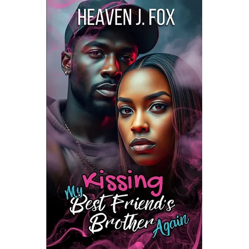 Kissing My Best Friend's Brother Again - Paperback