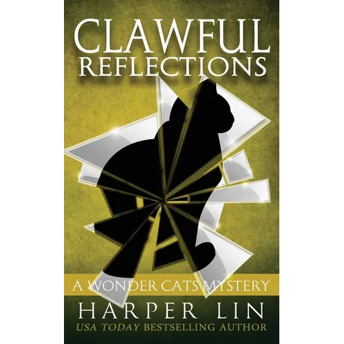 Clawful Reflections - Paperback