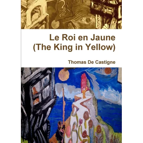 Le Roi en Jaune (The King in Yellow) [Paperback] - Paperback
