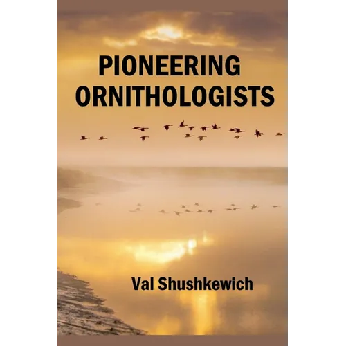 Pioneering Ornithologists