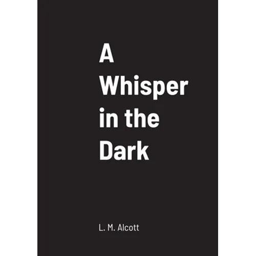 A Whisper in the Dark - Paperback