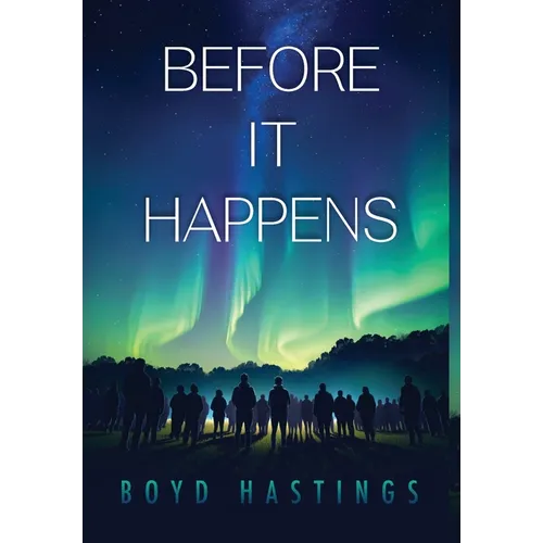 Before It Happens - Hardcover