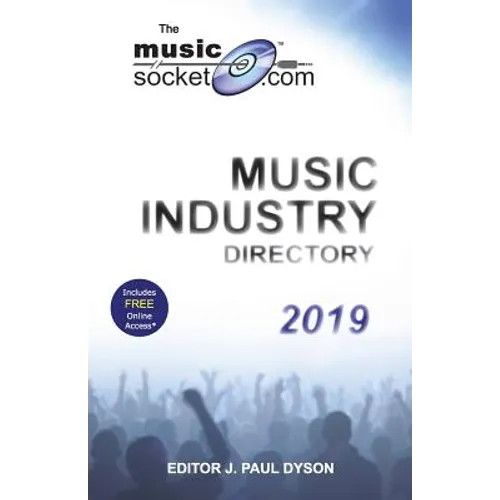 The MusicSocket.com Music Industry Directory 2019 - Paperback