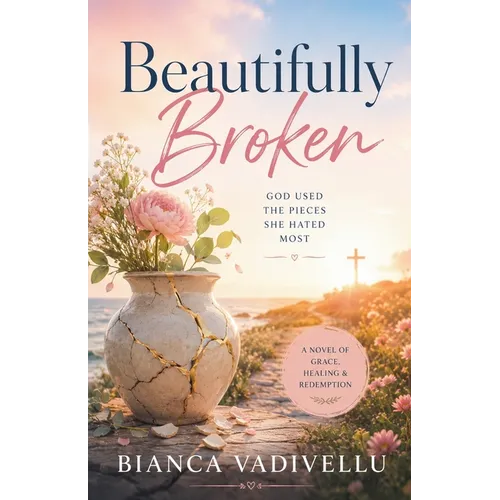 Beautifully Broken - Paperback