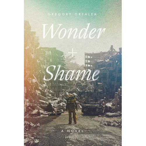 Wonder and Shame - Hardcover