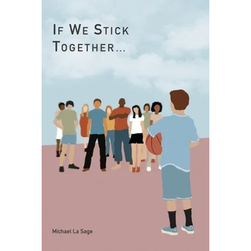 If We Stick Together - Paperback