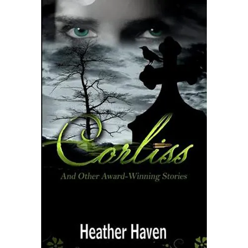 Corliss And Other Award-Winning Stories - Paperback
