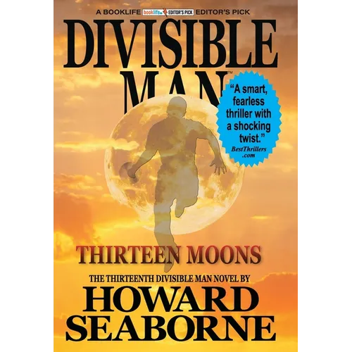Divisible Man - Thirteen Moons - Hardcover