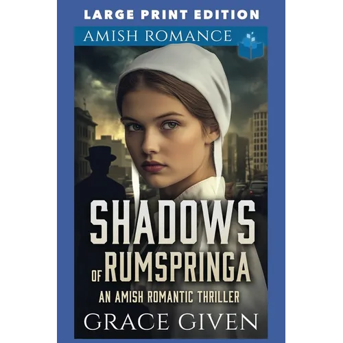 Shadows of Rumspringa: Large Print Edition - Paperback