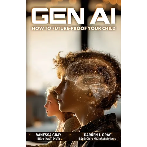 Gen AI: Future Proof Your Child - Paperback