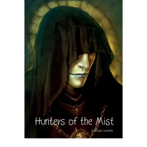 Hunters of the Mist - Paperback