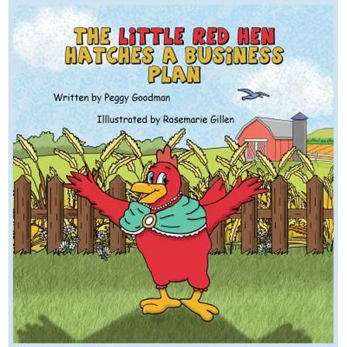 The Little Red Hen Hatches a Plan - Hardcover