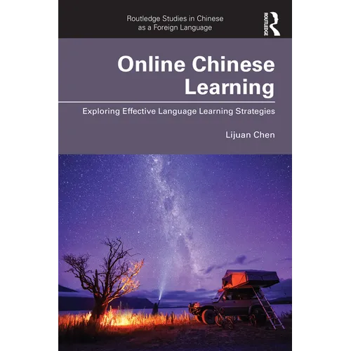 Online Chinese Learning: Exploring Effective Language Learning Strategies - Paperback