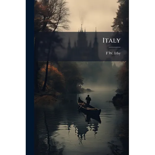 Italy: Original Poems And Translations - Paperback