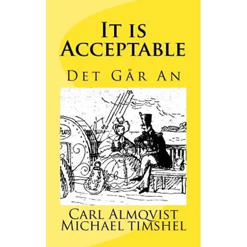 It Is Acceptable: Det Går An - Paperback