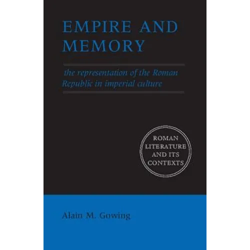Empire and Memory - Paperback