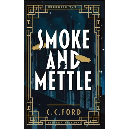 Smoke and Mettle - Paperback