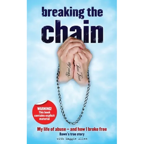 Breaking The Chain - Paperback