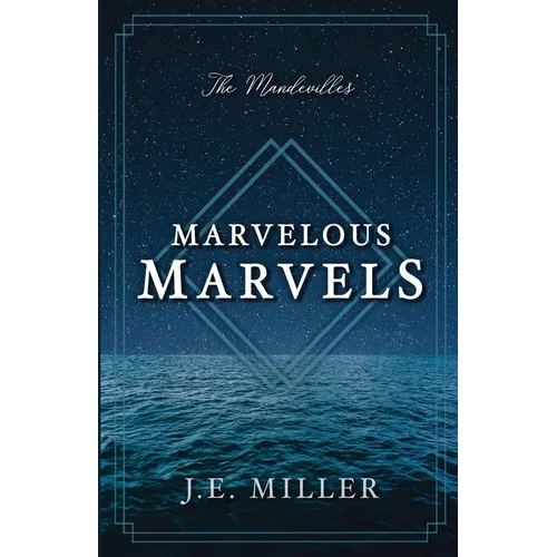 The Mandevilles' Marvelous Marvels - Paperback