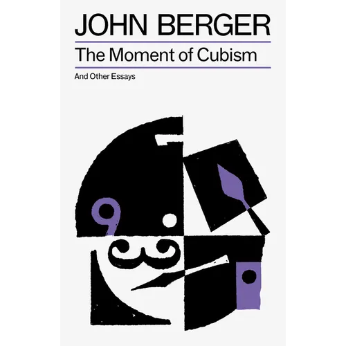 The Moment of Cubism - Paperback
