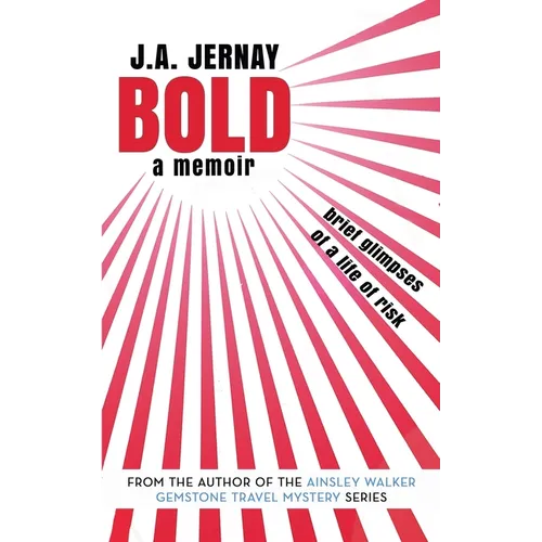 Bold: A Memoir - Paperback