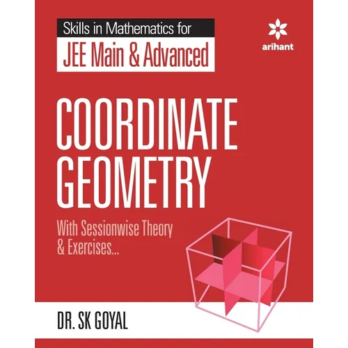 Skills in Mathematics - Coordinate Geometry for JEE Main and Advanced - Paperback