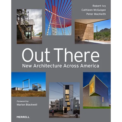 Out There: New Architecture Across America