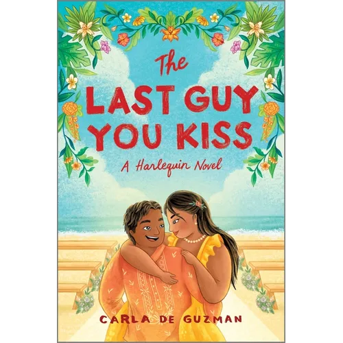The Last Guy You Kiss: A Spicy Filipino Wedding Romance - Paperback
