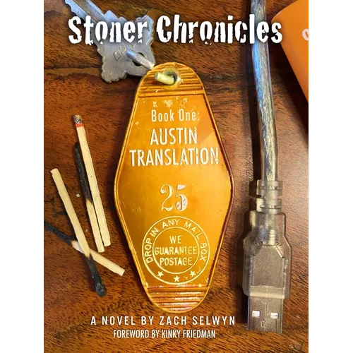 Stoner Chronicles: Austin Translation - Paperback