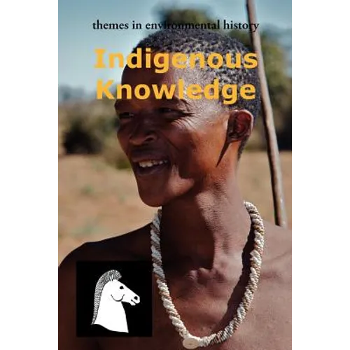 Indigenous Knowledge - Paperback